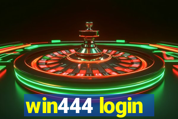 win444 login