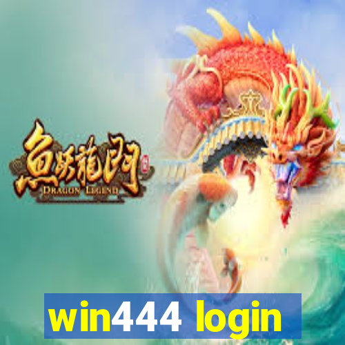 win444 login