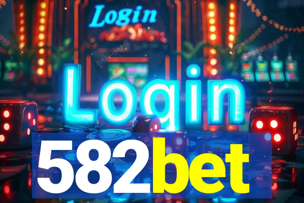 582bet
