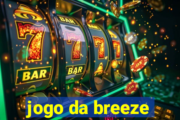 jogo da breeze