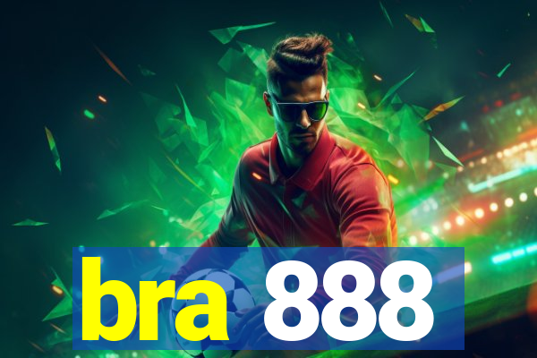 bra 888