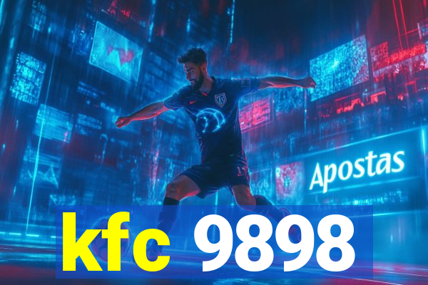 kfc 9898