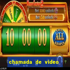 chamada de video garota de programa