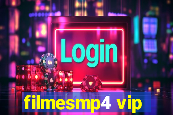 filmesmp4 vip