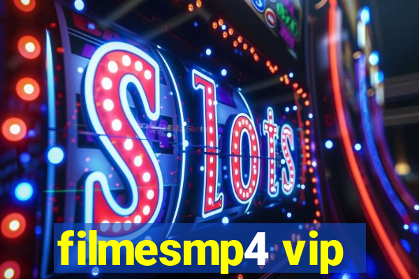 filmesmp4 vip