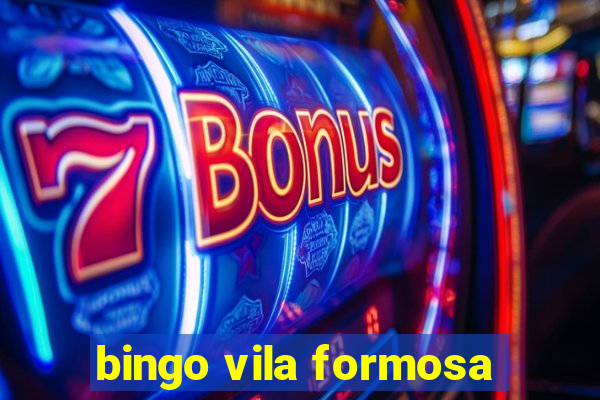 bingo vila formosa