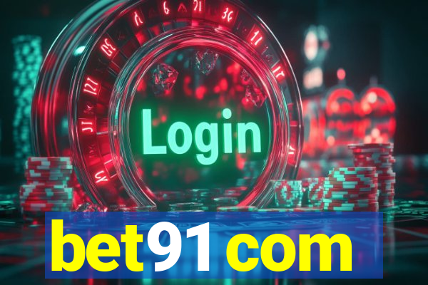 bet91 com