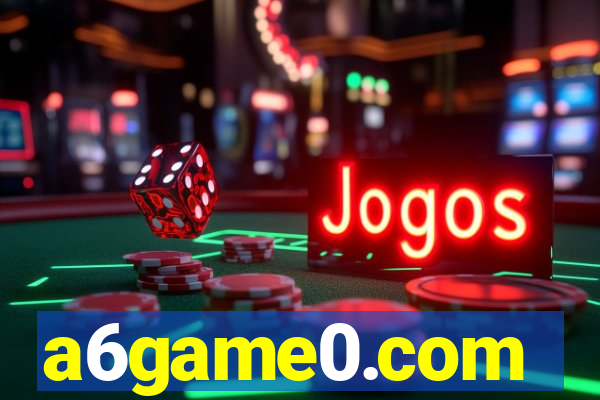 a6game0.com