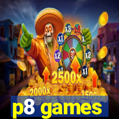 p8 games