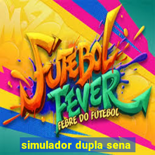 simulador dupla sena