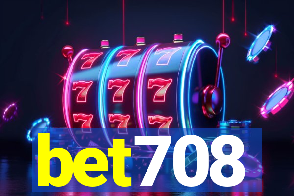 bet708