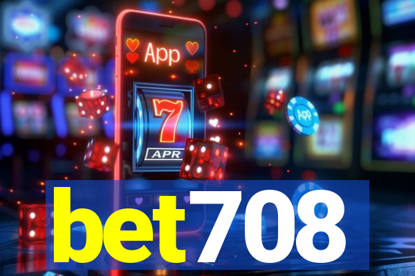 bet708