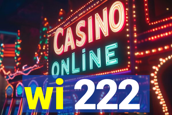 wi 222