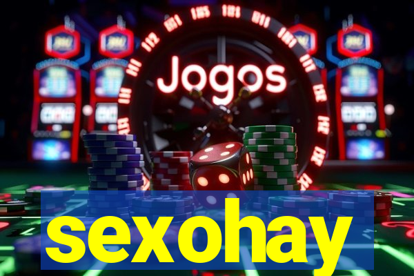 sexohay