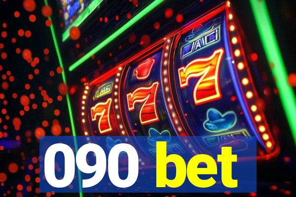 090 bet
