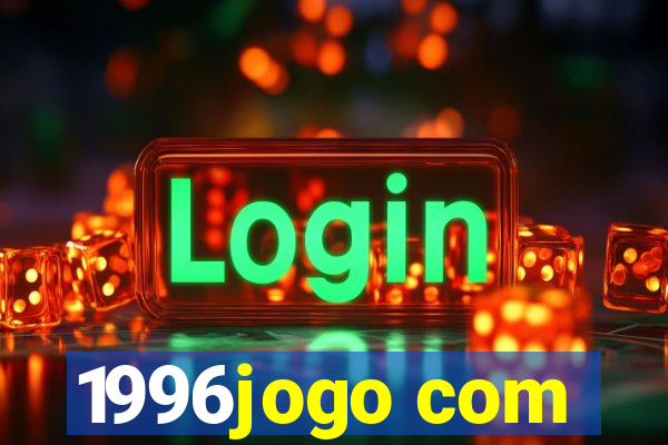 1996jogo com