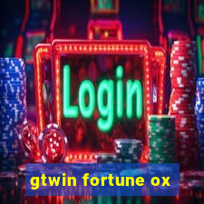gtwin fortune ox