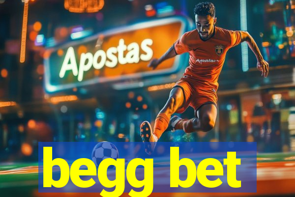 begg bet