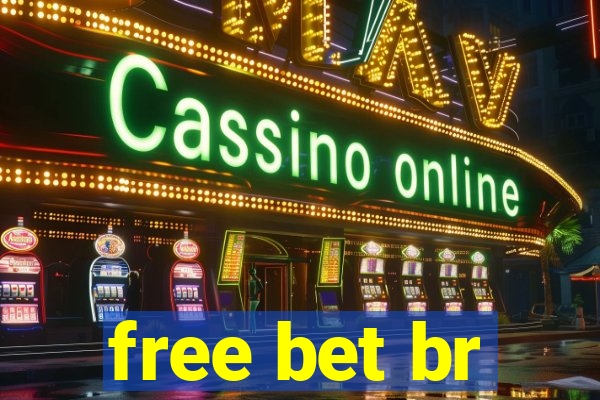 free bet br