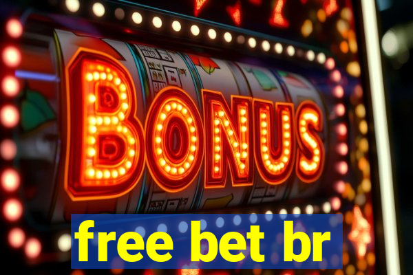 free bet br