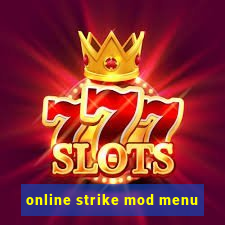 online strike mod menu