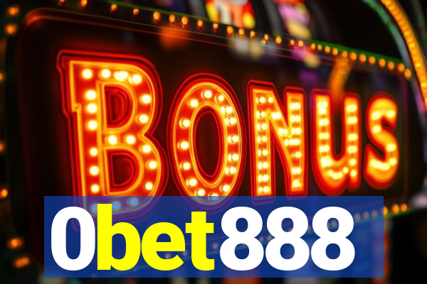 0bet888