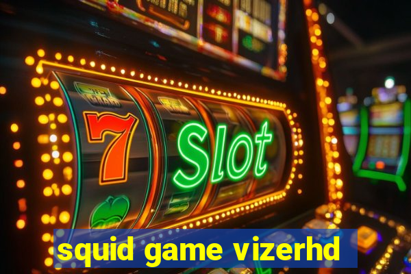 squid game vizerhd