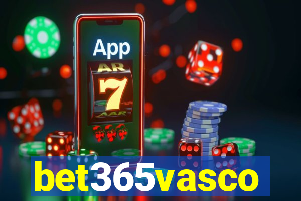 bet365vasco