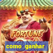 como ganhar dinheiro jogando gratis