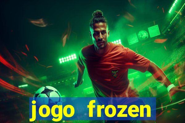 jogo frozen problema em dobro