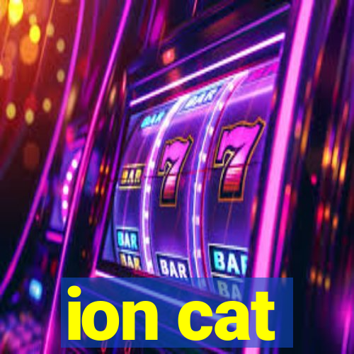 ion cat