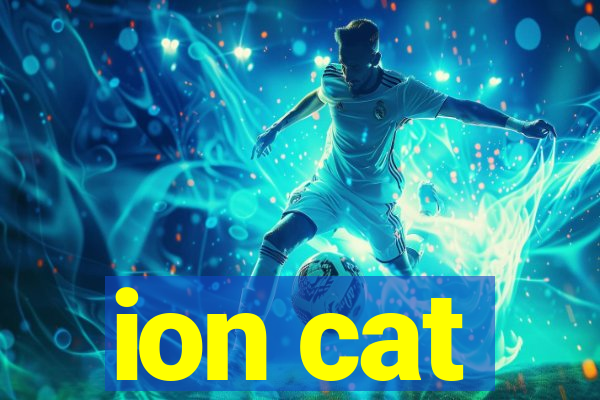 ion cat