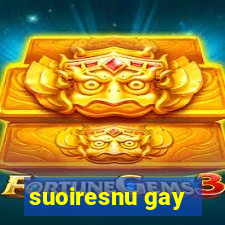 suoiresnu gay