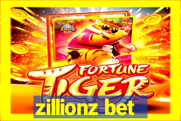 zillionz bet
