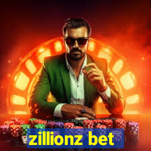 zillionz bet