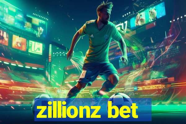 zillionz bet