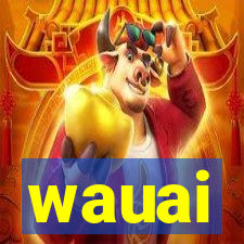 wauai