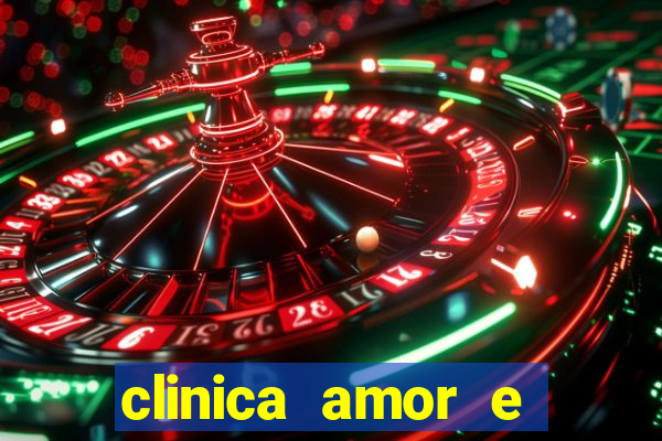 clinica amor e saude pirituba