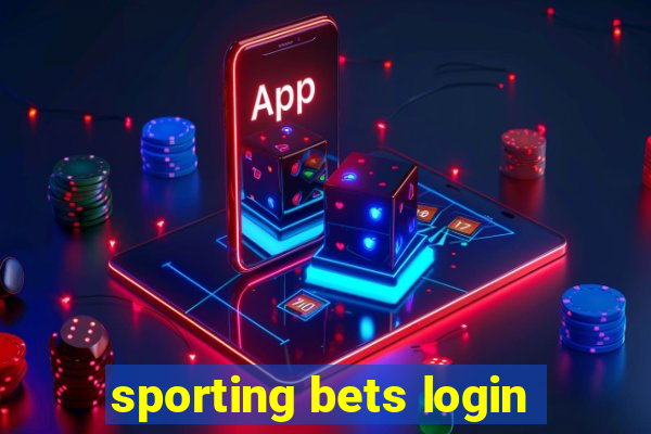 sporting bets login