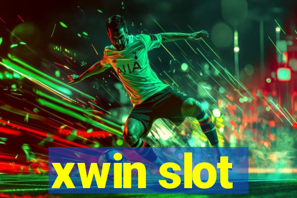 xwin slot