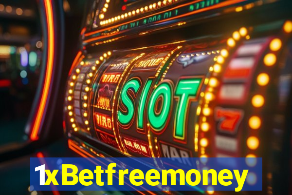 1xBetfreemoney