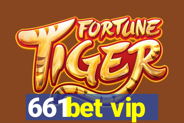 661bet vip