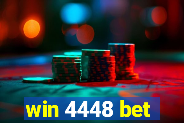 win 4448 bet