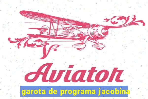 garota de programa jacobina