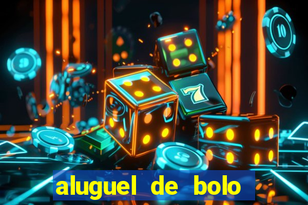 aluguel de bolo fake fortaleza