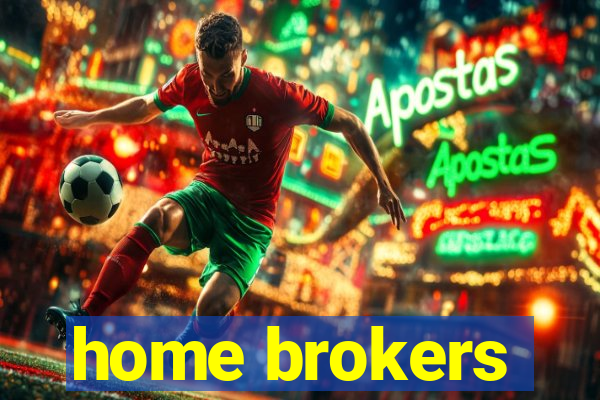 home brokers