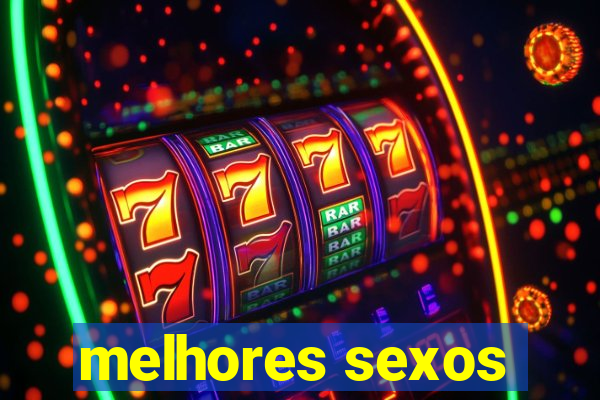 melhores sexos