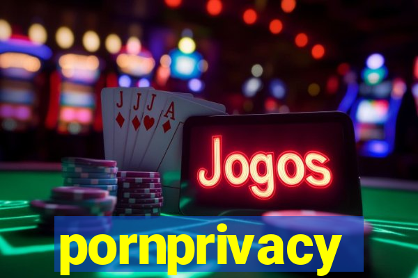 pornprivacy
