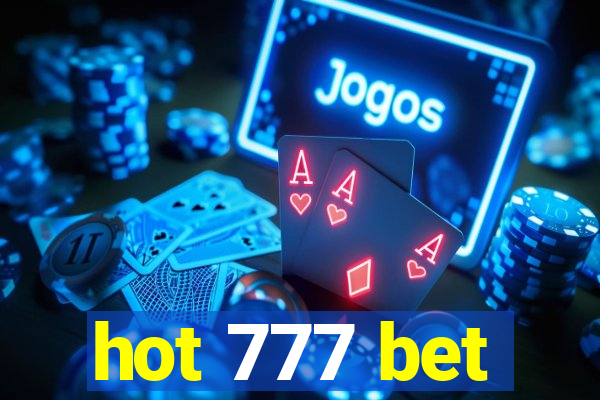 hot 777 bet