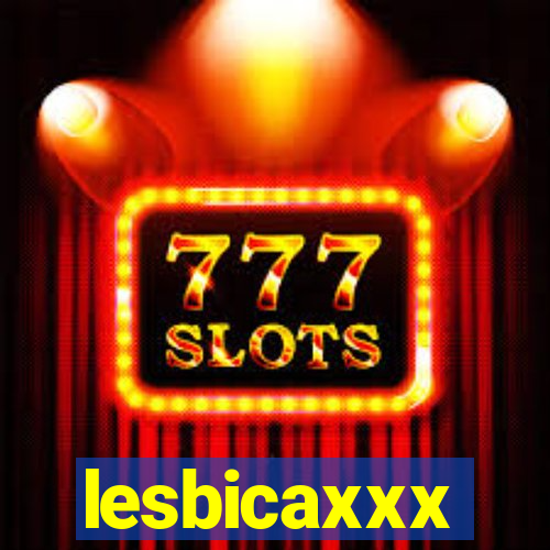 lesbicaxxx